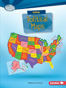 Using Political Maps by Rebecca E. Hirsch, 9781512412949