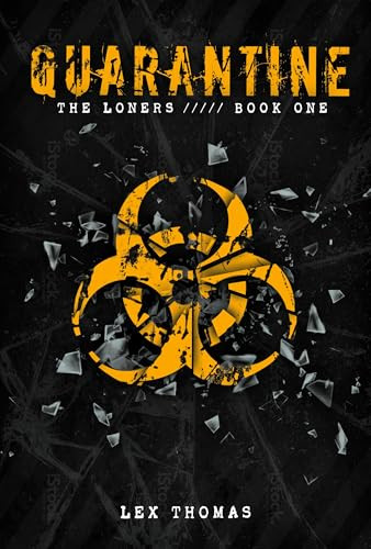 The Loners by Lex Thomas, 9781606844380
