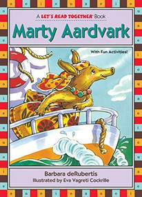 Marty Aardvark (Vowel Combination ar) by Barbara deRubertis, Eva Vagreti Cockrille, 9781575650425