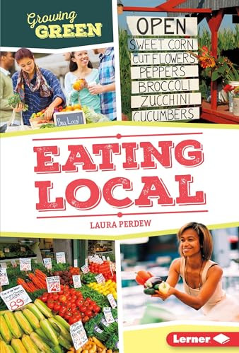 Eating Local by Laura Perdew, 9781467793889