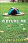 Picture Me by Lori Weber, 9781459405103