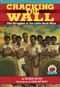Cracking the Wall (The Struggles of the Little Rock Nine) by Eileen Lucas, Mark Anthony, 9781575052274