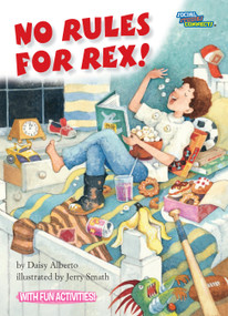 No Rules for Rex! by Daisy Alberto, Jerry Smath, 9781575651460