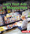 Let's Find Ads in Magazines by Mari Schuh, 9781467796538