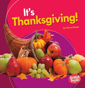 It's Thanksgiving! - 9781512415018 by Tessa Kenan, 9781512415018