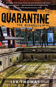 The Burnouts by Lex Thomas, 9781512404197