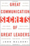 Great Communication Secrets of Great Leaders by John Baldoni, 9780071414968