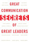 Great Communication Secrets of Great Leaders by John Baldoni, 9780071414968