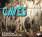 Caves by Stephen Kramer, Kenrick L. Day, 9780876148969