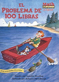 El problema de 100 libras (The 100-Pound Problem) (Weight) by Jennifer Dussling, Rebecca Thornburgh, 9781575651545