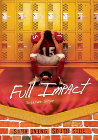 Full Impact by Suzanne Weyn, 9781467707053