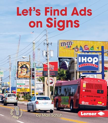Let's Find Ads on Signs by Mari Schuh, 9781467796590