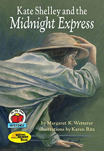 Kate Shelley and the Midnight Express by Margaret K. Wetterer, Karen Ritz, 9780876145418