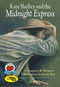 Kate Shelley and the Midnight Express by Margaret K. Wetterer, Karen Ritz, 9780876145418