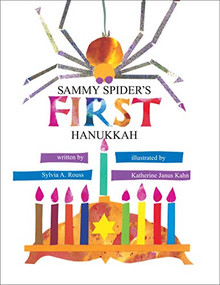 Sammy Spider's First Hanukkah by Sylvia A. Rouss, Katherine Janus Kahn, 9780929371467