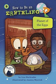 Planet of the Eggs (Book 9) (Patience) - 9781635920178 by Lisa Harkrader, Jessica Warrick, 9781635920178