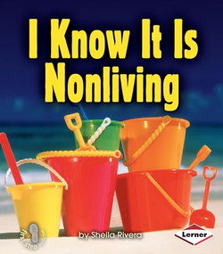I Know It Is Nonliving by Sheila Rivera, 9780822556855