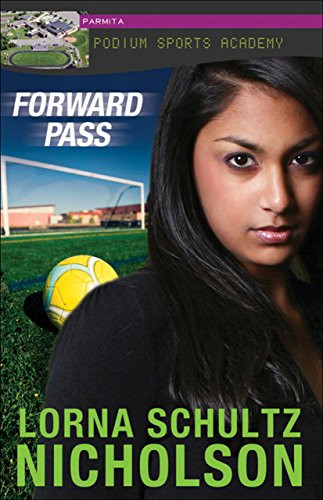 Forward Pass by Lorna Schultz Nicholson, 9781459403727