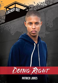 Doing Right by Patrick Jones, 9781467760409