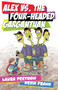 Alex vs. the Four-Headed Gargantuan by Laura Peetoom, Kevin Frank, 9781459409583