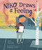 Niko Draws a Feeling by Bob Raczka, Simone Shin, 9781467798433