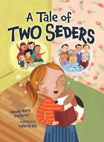 A Tale of Two Seders by Mindy Avra Portnoy, Valeria Cis, 9780822599319