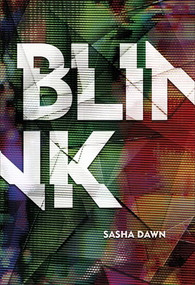 Blink - 9781512439779 by Sasha Dawn, 9781512439779