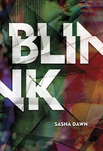 Blink - 9781512439779 by Sasha Dawn, 9781512439779