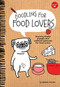 Doodling for Food Lovers by Gemma Correll, Gemma Correll, 9781942875062