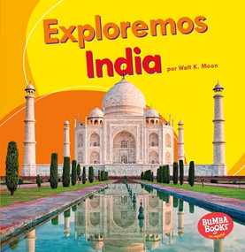 Exploremos India (Let's Explore India) (Spanish Edition) by Walt K. Moon, 9781512454031