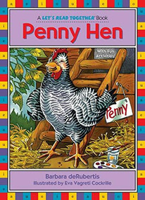 Penny Hen (Short Vowel e) by Barbara deRubertis, Eva Vagreti Cockrille, 9781575650012