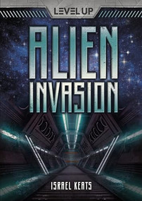 Alien Invasion by Israel Keats, 9781512439847