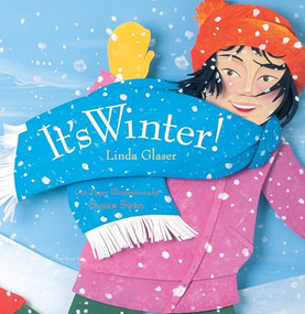 It's Winter! by Linda Glaser, Susan Swan, 9780761316800