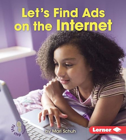 Let's Find Ads on the Internet by Mari Schuh, 9781467794640
