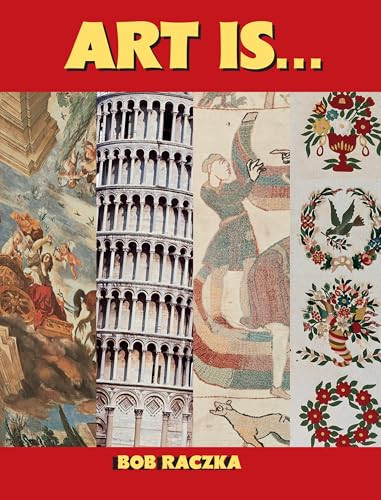 Art Is... - 9780761318323 by Bob Raczka, 9780761318323
