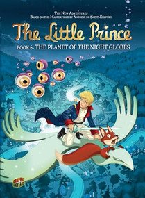 The Planet of the Night Globes (Book 6) by Christel Gonnard, Élyum Studio, 9781467707381