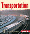 Transportation - 9780822557302 by Jennifer Boothroyd, 9780822557302