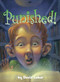 Punished! by David Lubar, 9781581960631