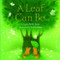 A Leaf Can Be . . . by Laura Purdie Salas, Violeta Dabija, 9780761362036