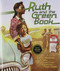 Ruth and the Green Book by Gwen Strauss, Calvin Alexander Ramsey, Floyd Cooper, 9780761352556