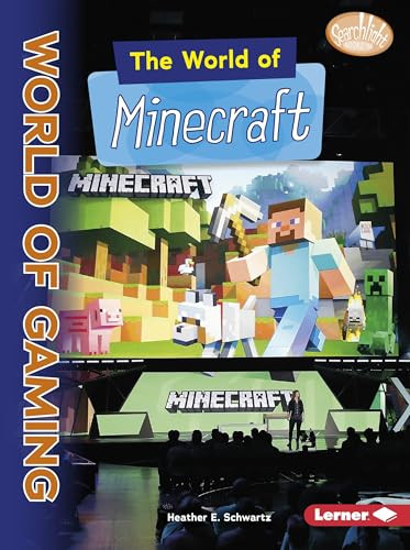 The World of Minecraft by Heather E. Schwartz, 9781541511989