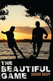 The Beautiful Game by David Skuy, 9781459409637