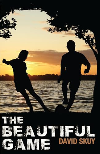 The Beautiful Game by David Skuy, 9781459409637