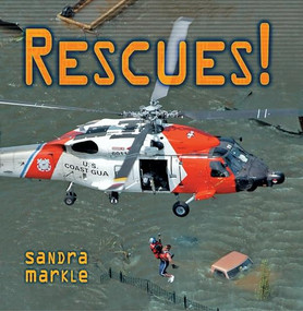 Rescues! by Sandra Markle, 9781512433432