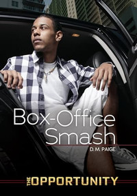 Box-Office Smash by D. M. Paige, 9781467714945