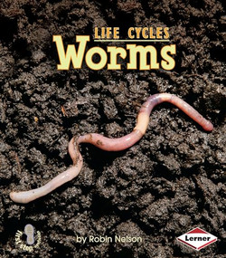 Worms - 9780761341109 by Robin Nelson, 9780761341109