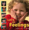 Lots of Feelings by Shelley Rotner, Shelley Rotner, 9780761323778