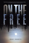 On the Free by Coert Voorhees, 9781512429138