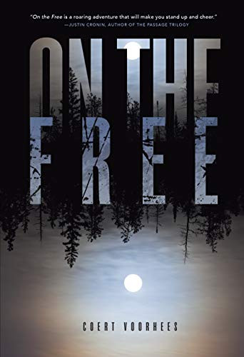 On the Free by Coert Voorhees, 9781512429138