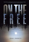 On the Free by Coert Voorhees, 9781512429138